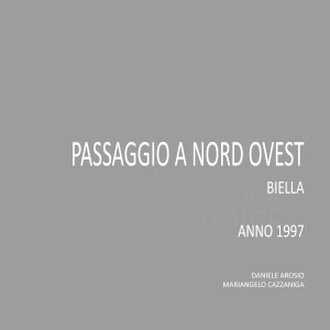 PASSAGGI A NORD OVEST